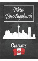 Mein Reisetagebuch Calgary: 6x9 Reise Journal I Notizbuch mit Checklisten zum Ausfüllen I Perfektes Geschenk für den Trip nach Calgary (Kanada) für jeden Reisenden