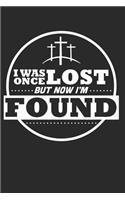 I Was Once Lost But Now I'm Found