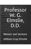 Professor W. G. Elmslie, D.D.