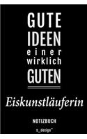 Notizbuch für Eiskunstläufer / Eiskunstläuferin: Originelle Geschenk-Idee [120 Seiten liniertes blanko Papier]