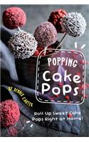 Popping Cake Pops