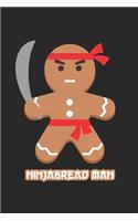 Ninjabread Man Notebook - Christmas Puns Journal - Funny Ninja Gingerbread Man Xmas Diary: Medium College-Ruled Journey Diary, 110 page, Lined, 6x9 (15.2 x 22.9 cm)