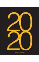 2020 Weekly Planner: Daily Agenda, Calendar Schedule, Weekly, Monthly and Yearly Organizer, Goals, To Do's, Habit Tracking, Daily Gratitude, Bucket List, Jan to Dec 2020