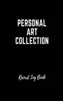 Personal Art Collection Record Log Book