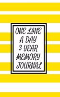 One Line a Day Three Year Memory Journal: Microjournal to Preserve Important Memories Dated entries from January 1 2020 to December 31 2022 Bold yellow and white stripes(Memory Keeper Books for Women and Girls)