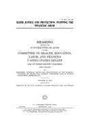 Elder justice and protection: stopping the financial abuse