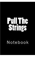 Pull The Strings