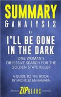 Summary & Analysis of I'll Be Gone in the Dark