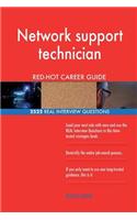 Network support technician RED-HOT Career Guide; 2522 REAL Interview Questions