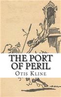 The Port of Peril