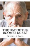 The Day of the Boomer Dukes