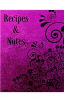 Recipes & Notes: (Cooking Notebook)