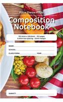 Pizza Theme Ruled Composition Notebook