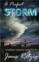 Perfect Storm: A Lesbian Mystery Romance