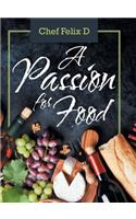 A Passion for Food