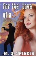 For the Love of a Spy