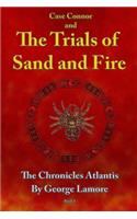 Case Connor and The Trials of Sand and Fire