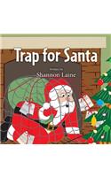 Trap for Santa