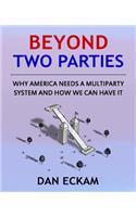 Beyond Two Parties