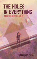 Holes in Everything and Other Stories