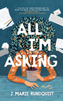 All I'm Asking