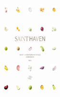 Saint Haven: The Fundamentals Cookbook