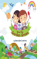 How the Garden Grows