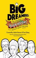 Big Dreamers