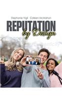 Reputation by Design