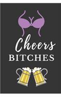 Cheers Bitches: Funny St. Patrick's Day Gifts: Lined Notebook for Women and Girls Boobs