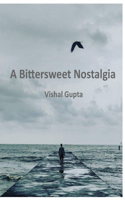 A Bittersweet Nostalgia