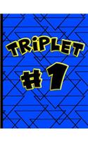 Triplet #1: Wide Ruled Notebook