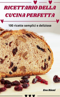Ricettario Della Cucina Perfetta