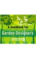 A Handbook for Garden Designers