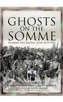 Ghosts on the Somme
