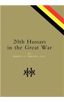 20th Hussars in the Great War