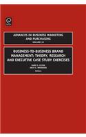 Business-To-Business Brand Management