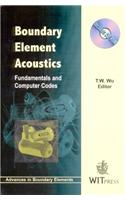 Boundary Element Acoustics: Fundamentals and Computer Codes