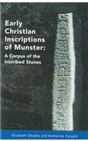 Early Christian Inscriptions of Munster