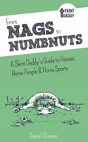 From Nags to Numbnuts