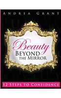 Beauty Beyond the Mirror