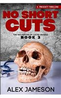 No Short Cuts