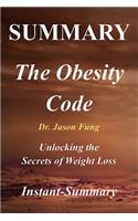 Summary - The Obesity Code by Jason Fung: Unlocking the Secrets of Weight Loss