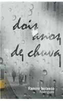 dois anos de chuva