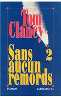 Sans Aucun Remords - Tome 2