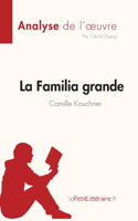 Familia grande de Camille Kouchner (Analyse de l'oeuvre): Résumé complet et analyse détaillée de l'oeuvre