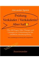 Prüfung Verkäufer / Verkäuferin? Aber hallo!