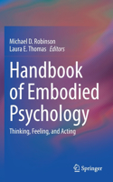 Handbook of Embodied Psychology