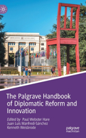 Palgrave Handbook of Diplomatic Reform and Innovation
