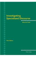 Investigating Specialized Discourse
